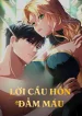 LỜI CẦU HÔN ĐẪM MÁU